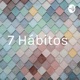7 Hábitos 
