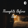 Thoughts Before Bed - takeshi jin