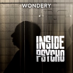 Inside Psycho