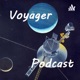 Voyager Podcast