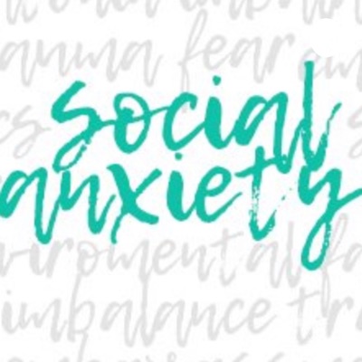 Social Anxiety