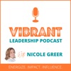 Vibrant Leadership Podcast artwork