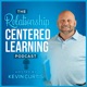 Relationship Centered Learning