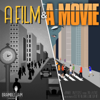 A Film and A Movie - Bramble Jam Podcast Network