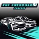The Enthusiast Podcast