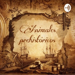 Animales prehistóricos- historia