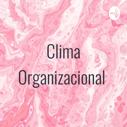 Clima Organizacional 