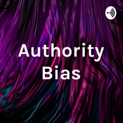 Authority Bias By Louis Bigeard And Hugo Brayard