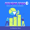 Economic Crisis - Farhana Karina