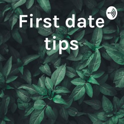 First date tips