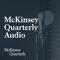 McKinsey Quarterly Audio