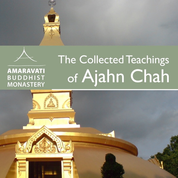 The Collected Teachings of Ajahn Chah - Audiobook Artwork