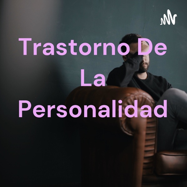 Trastorno De La Personalidad 