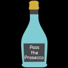 Pass The Prosecco  artwork