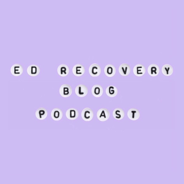 ED RECOVERY BLOG Podcast