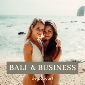 Bali & Business Podcast