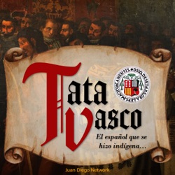 ¿Por qué conocer a Tata Vasco, el español que se hizo indígena?