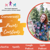 Conversații cu Părinți Conștienți - Roxana Tudor