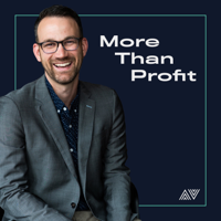 More Than Profit podcast