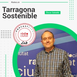 Arxius de Tarragona Sostenible - Ràdio Ciutat de Tarragona