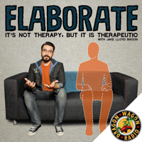 Elaborate w/ Jake Lloyd Bacon podcast