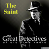 The Great Detectives Present the Saint (Old Time Radio) - Adam Graham