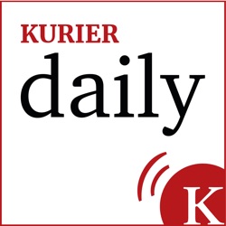 KURIER daily – tägliche Nachrichten aus Innenpolitik, Außenpolitik, Wirtschaft und Gesundheit