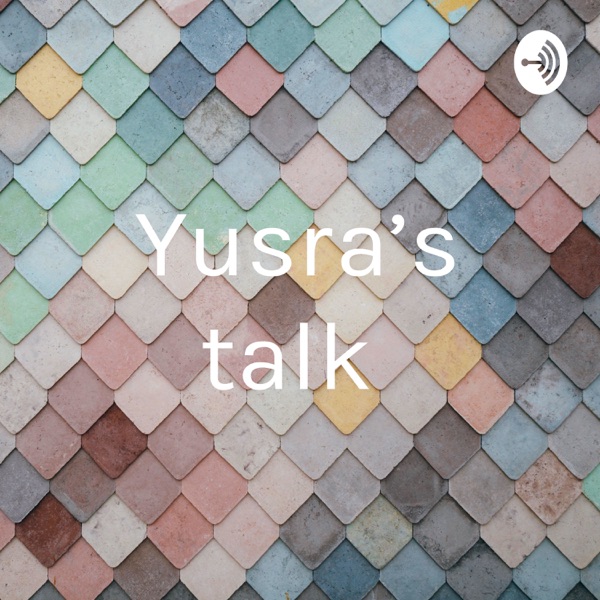 Yusra’s talk 