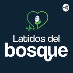 Latidos del Bosque