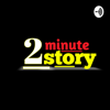 2minute story - 2 Minute Story