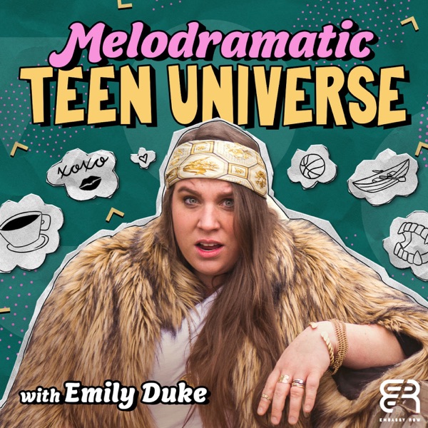 Melodramatic Teen Universe