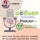 Chilla Sai Srujan | Telugu podcast | TSIC | Intinta Innovator podcaster | Ragapod with Seemaa