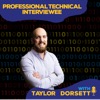 Professional Technical Interviewee with Taylor Dorsett