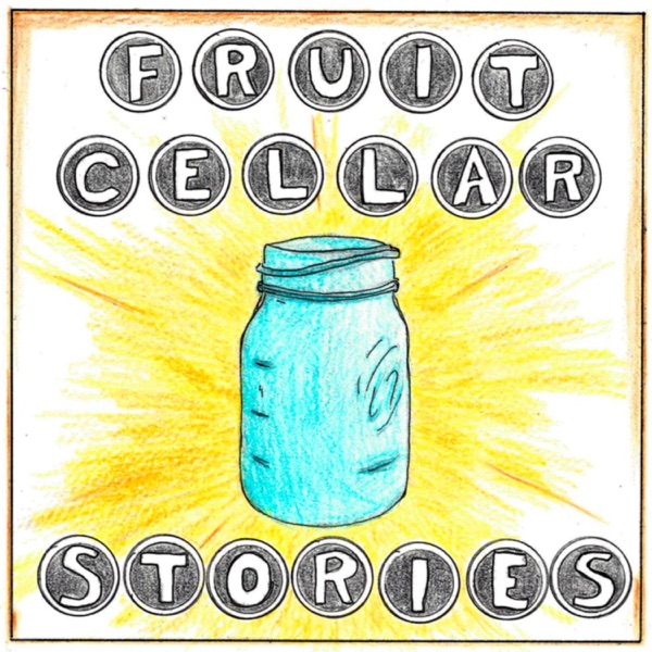 Fruit Cellar Stories Artwork