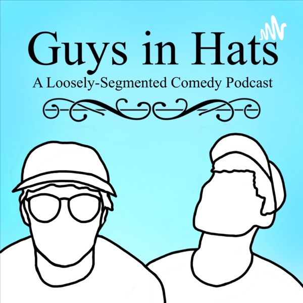 Guys in Hats