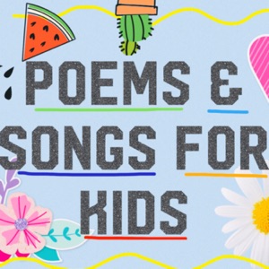 Poems & Songs for Kids