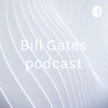 Bill Gates podcast - lherbier hugo