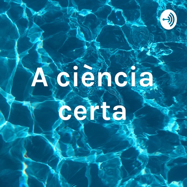 A ciència certa