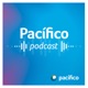 Pacífico Podcast