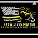 Slow Down And Move Over It's The Law 