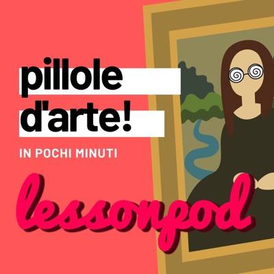 LessonPod: pillole d'arte!