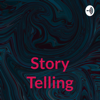 Story Telling - AUDIBLE PODCAST