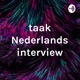 taak Nederands (interview)