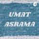 UMAT ASRAMA
