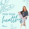 FIND YOUR HEALTHY artwork