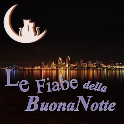 Le fiabe della Buona Notte Le fiabe della Buona Notte