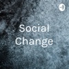 Social Change artwork