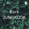 Park JUNGKOOK - Jenyfer Veiga da Trindade