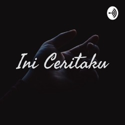 Ini Ceritaku