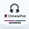 ChinesePod - Advanced - ChinesePod